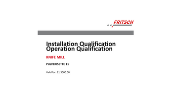 IQ/OQ documentation (questionnaire format - implementation by customer)