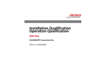 IQ/OQ documentation (questionnaire format - implementation by customer)